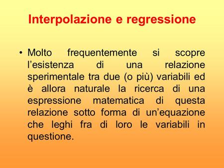 Interpolazione e regressione