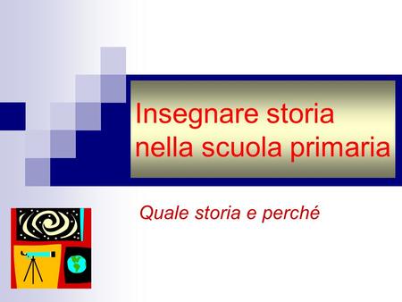 Insegnare storia nella scuola primaria