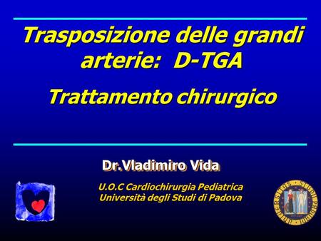 Trasposizione delle grandi arterie: D-TGA