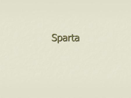 Sparta.