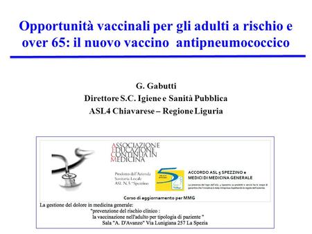 G. Gabutti Direttore S.C. Igiene e Sanità Pubblica