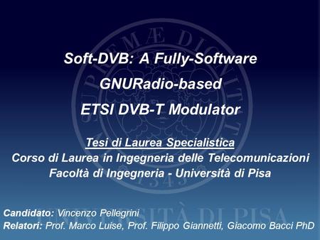 Soft-DVB: A Fully-Software GNURadio-based ETSI DVB-T Modulator