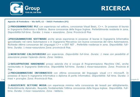 RICERCA GENERALE INDUSTRIELLE SPA Agenzia di Xxxxxxx – Xxx Xxxxxxx, X – xxxx Xxxx Xxxxx Xxxxxxxxx xxxxxxxxxxxxxxxxxxxxxxxxxxxx www.generaleindustrielle.it.