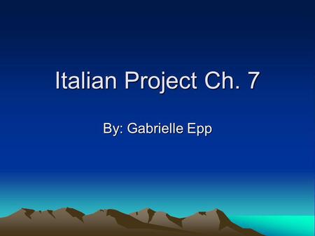 Italian Project Ch. 7 By: Gabrielle Epp. La Farmacia.