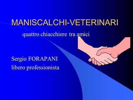 MANISCALCHI-VETERINARI