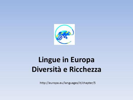 Lingue in Europa Diversità e Ricchezza