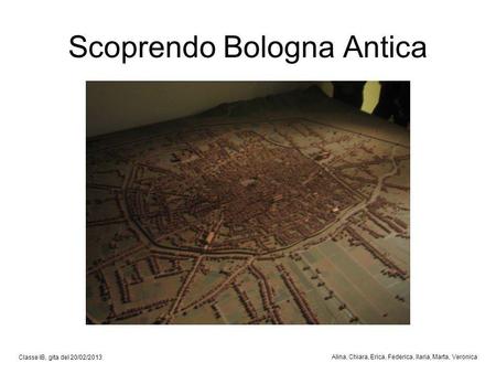 Scoprendo Bologna Antica