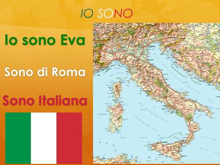 Io sono Eva Sono di Roma Sono Italiana
