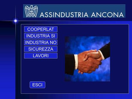 INDUSTRIA SI COOPERLAT INDUSTRIA NO SICUREZZA LAVORI ESCI.