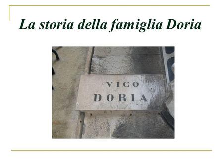 La storia della famiglia Doria