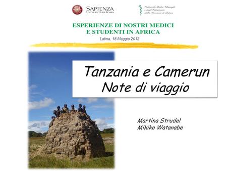 Tanzania e Camerun Note di viaggio
