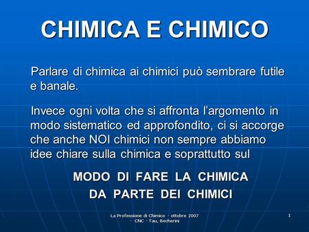 La Professione di Chimico - ottobre CNC - Tau, Becherini