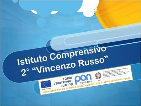 Istituto Comprensivo 2° “Vincenzo Russo”