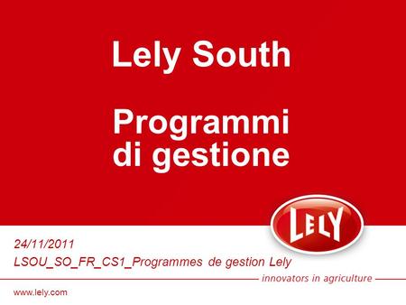 Lely South Programmi di gestione