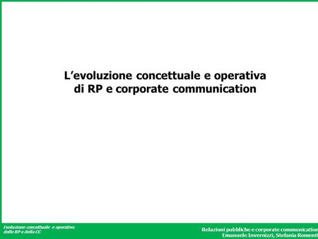 L’evoluzione concettuale e operativa di RP e corporate communication