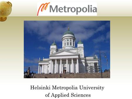 Helsinki Metropolia University of Applied Sciences.