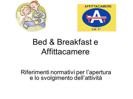 Bed & Breakfast e Affittacamere