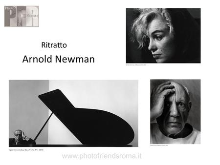 Ritratto Arnold Newman www.photofriendsroma.it.