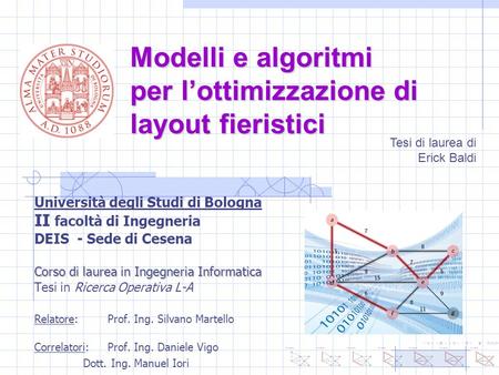 Modelli e algoritmi per l’ottimizzazione di layout fieristici