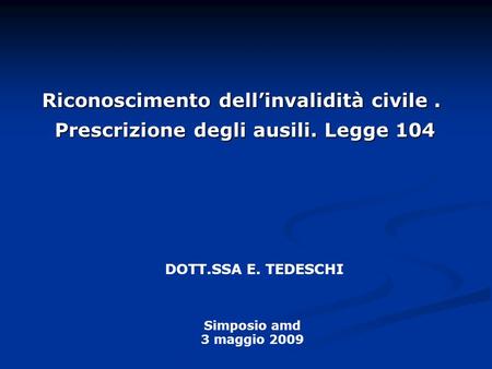 Riconoscimento dell’invalidità civile .