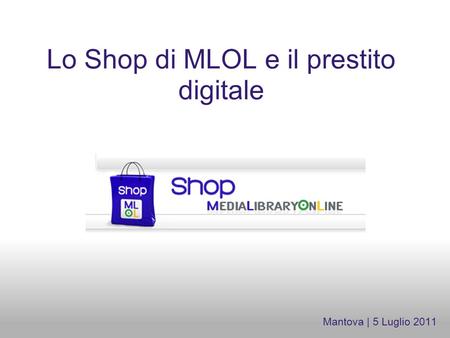Lo Shop di MLOL e il prestito digitale