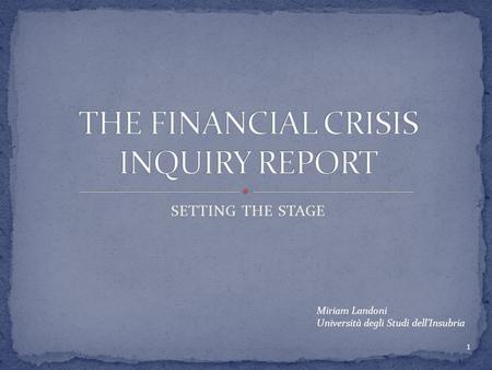 THE FINANCIAL CRISIS INQUIRY REPORT