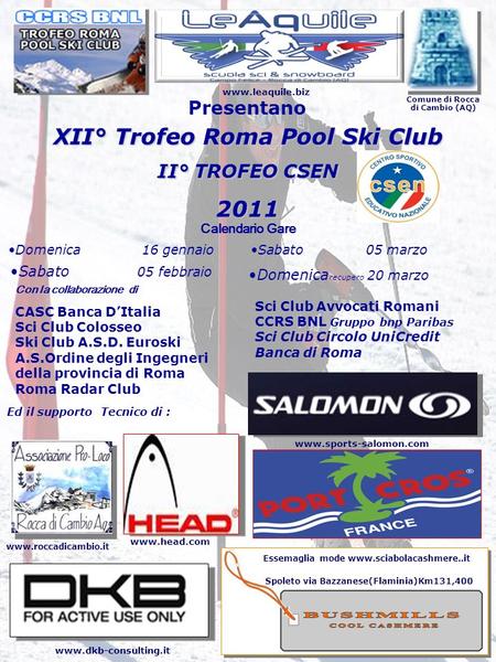 XII° Trofeo Roma Pool Ski Club 2011