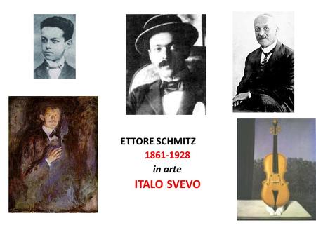 ETTORE SCHMITZ in arte ITALO SVEVO