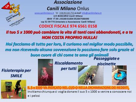 Associazione Canili Milano Onlus www. canilimilano. it Tel 338/83. 60