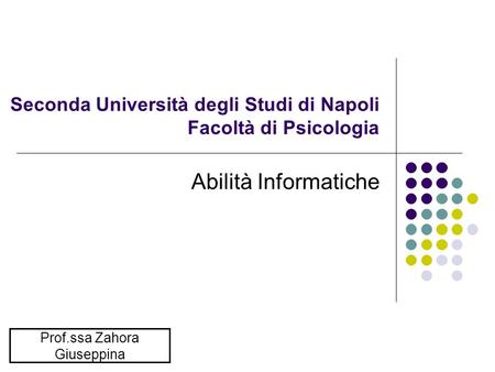 Seconda Università degli Studi di Napoli Facoltà di Psicologia