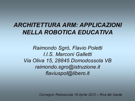 ARCHITETTURA ARM: APPLICAZIONI NELLA ROBOTICA EDUCATIVA