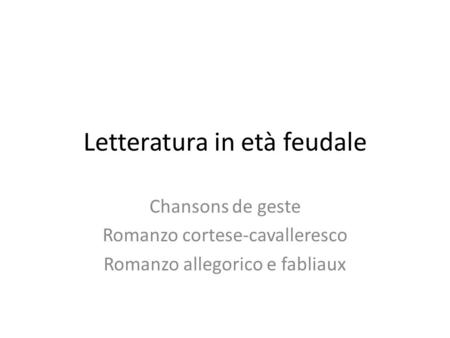 Letteratura in età feudale