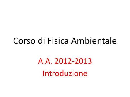 Corso di Fisica Ambientale