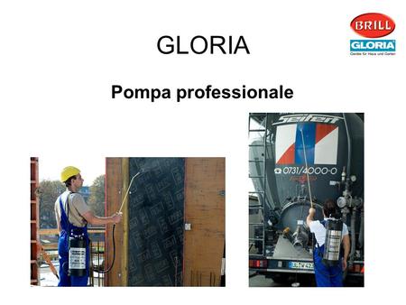 GLORIA Pompa professionale.