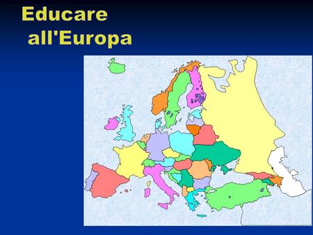 Educare all'Europa.