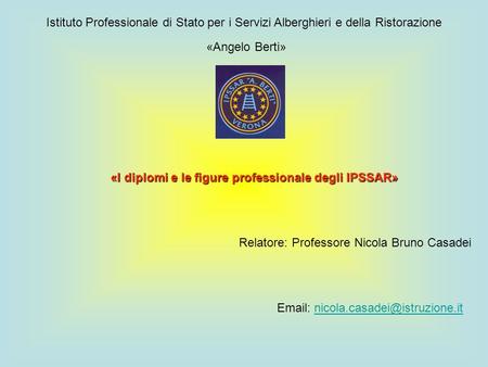«I diplomi e le figure professionale degli IPSSAR»