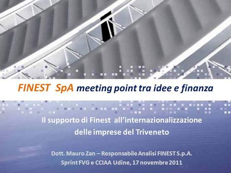 FINEST SpA meeting point tra idee e finanza