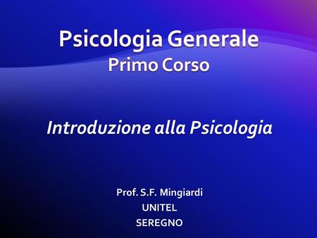 Psicologia Generale Primo Corso