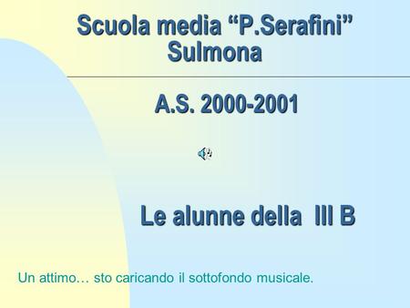 Scuola media “P.Serafini” Sulmona