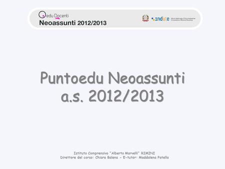 Puntoedu Neoassunti a.s. 2012/2013