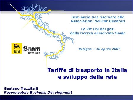 Tariffe di trasporto in Italia e sviluppo della rete