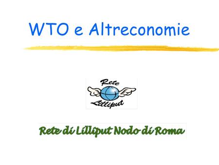 WTO e Altreconomie.