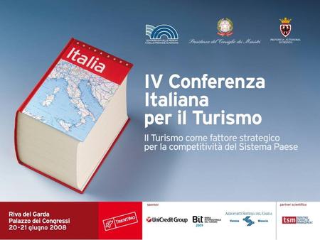 Tavolo II Il ruolo delle imprese per lo sviluppo del turismo Innovazione, aggregazione e stagionalità