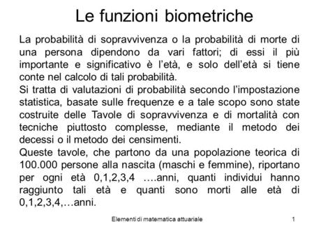 Le funzioni biometriche