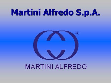Martini Alfredo S.p.A..