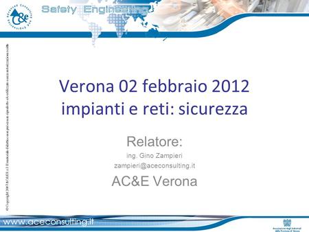 Verona 02 febbraio 2012 impianti e reti: sicurezza