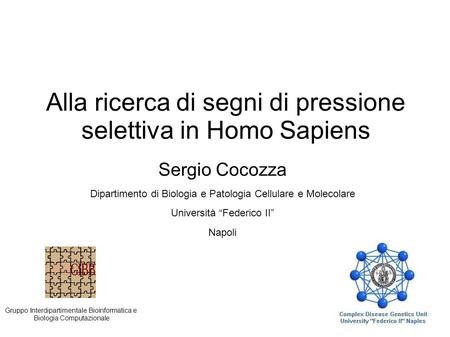 Alla ricerca di segni di pressione selettiva in Homo Sapiens