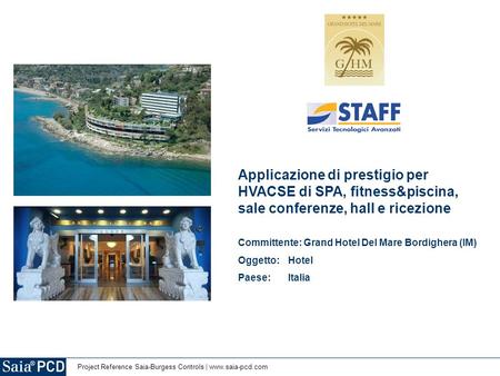 Committente: Grand Hotel Del Mare Bordighera (IM) Oggetto: 	Hotel
