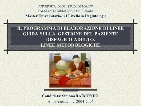 Candidata: Simona RAIMONDO Anni Accademici