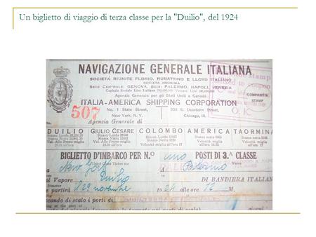 Un biglietto di viaggio di terza classe per la Duilio, del 1924.